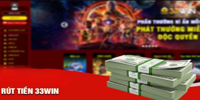 Các bước thực hiện giao dịch rút tiền 33Win mà người chơi cần nắm